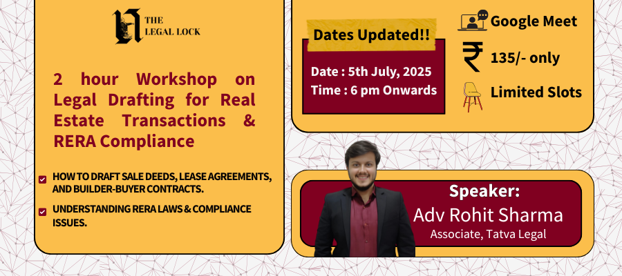 Poster for a law online courses by The Legal Lock on legal drafting for real estate transactions and RERA compliance, featuring Adv. Rohit Sharma as speaker with details on date, time, and fee